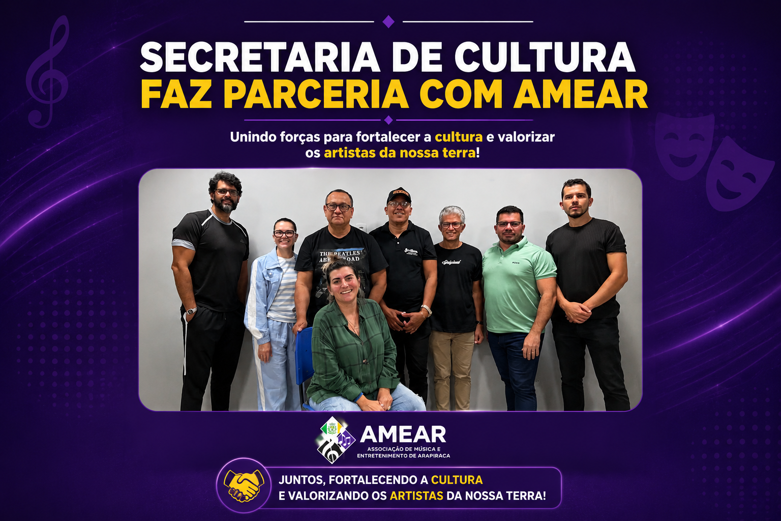 SECRETARIA DE CULTURA FIRMA PARCERIA COM A AMEAR PARA FORTALECER ARTISTAS E PROFISSIONAIS DO ENTRETENIMENTO EM ARAPIRACA